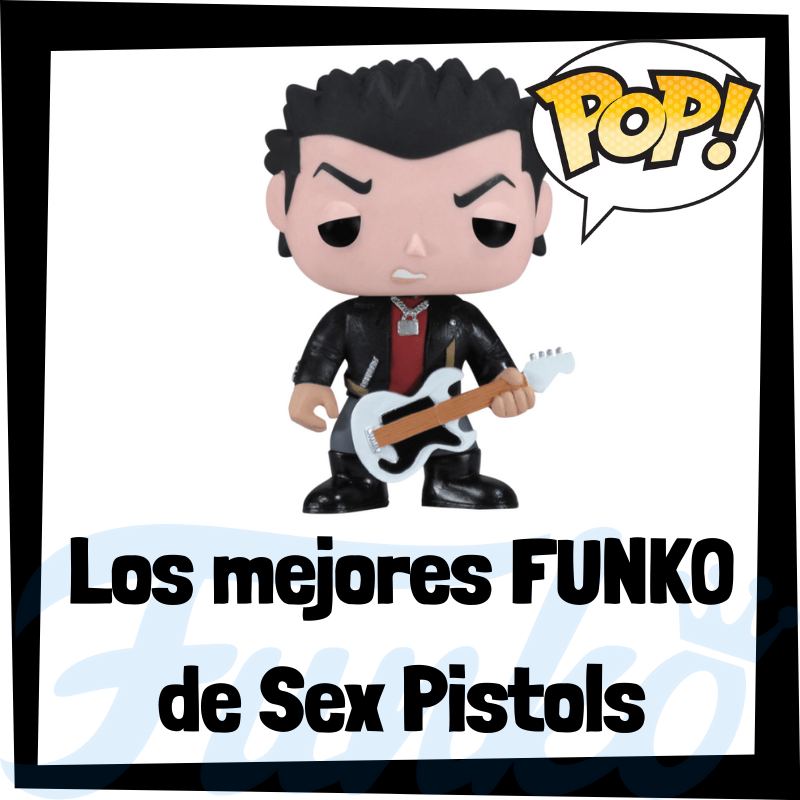 Los Mejores Funko Pop De Sex Pistols