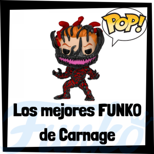 Los mejores FUNKO POP de Carnage - Funko POP del Spiderverse de Sony - Funko POP de villanos de Spiderman