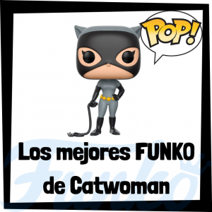 Los mejores FUNKO POP de Catwoman - Funko POP de villanos de Batman - Funko POP de personajes de DC