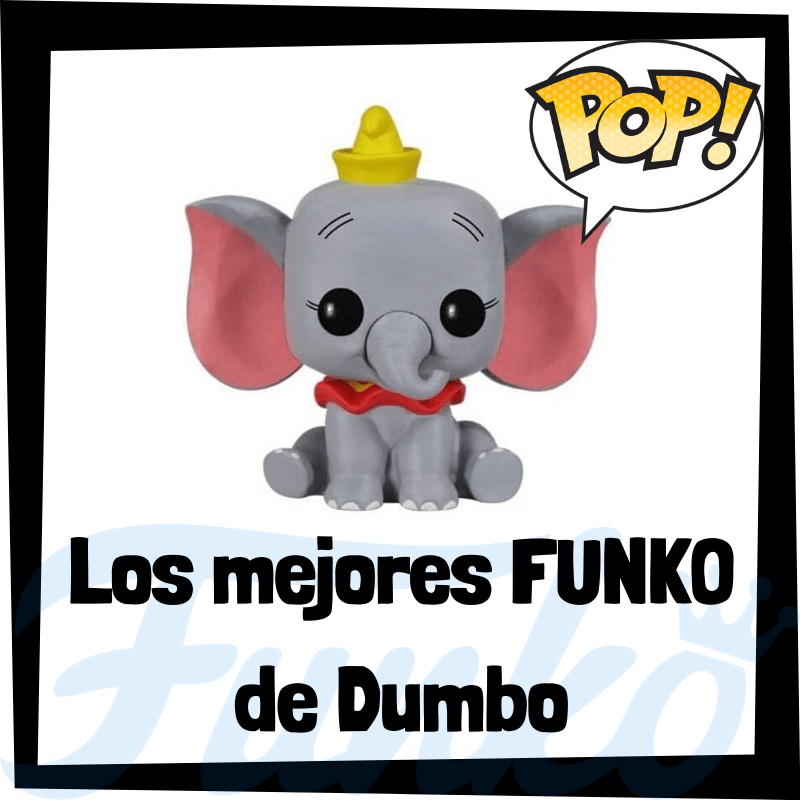 Los mejores FUNKO POP de Dumbo
