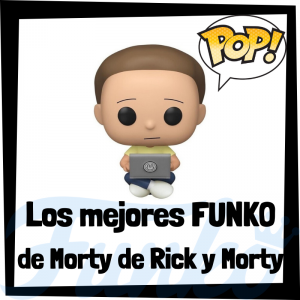 Los mejores FUNKO POP de Morty Smith de Rick y Morty - Funko POP de series de televisión de dibujos animados
