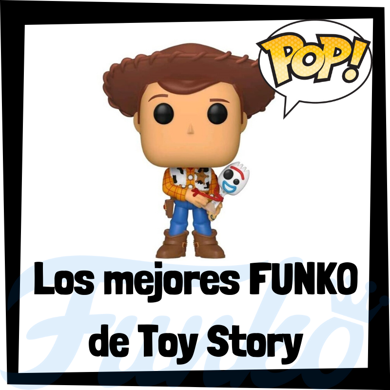 Los Mejores FUNKO POP De Toy Story los-mejores-funko-pop-de-toy-story