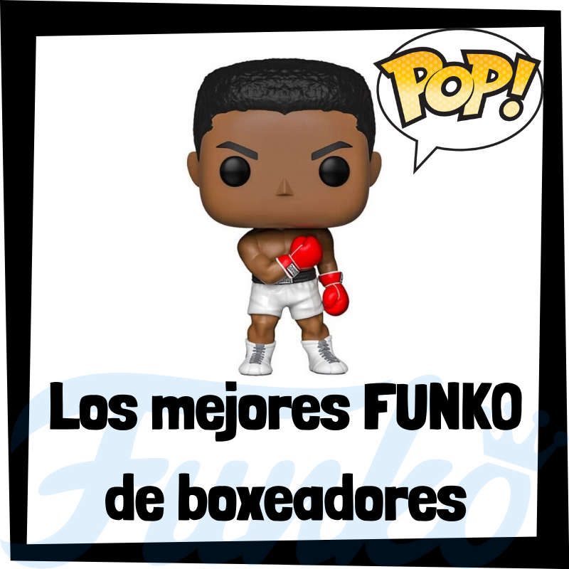 Los mejores FUNKO POP de boxeadores