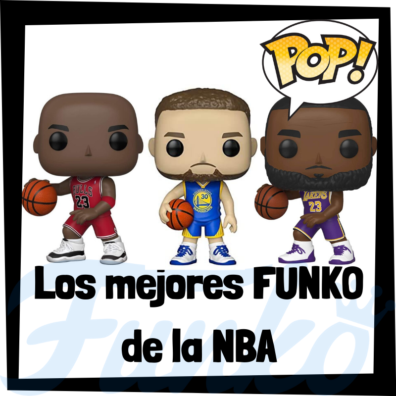 Los mejores FUNKO POP de jugadores de la NBA