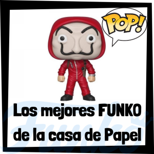 Los mejores FUNKO POP de la casa de papel - Los mejores FUNKO POP de personajes de la Casa de Papel de Netflix - Funko POP de series de televisión