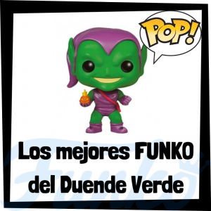 Los mejores FUNKO POP del Duende Verde - Funko POP del Spiderverse de Sony - Funko POP de villanos de Spiderman