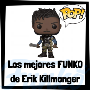 Los mejores FUNKO POP de Erik Killmonger de Black Panther - Los mejores FUNKO POP de Erik Killmonger - Funko POP de los Vengadores - Funko POP de personajes de Marvel