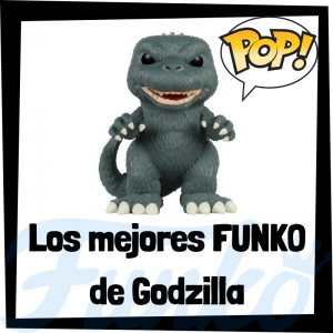 Los mejores FUNKO POP de Godzilla - FUNKO POP de películas