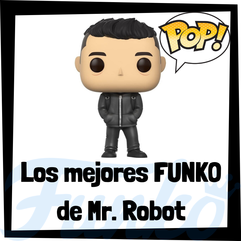 Los mejores FUNKO POP de Mr. Robot