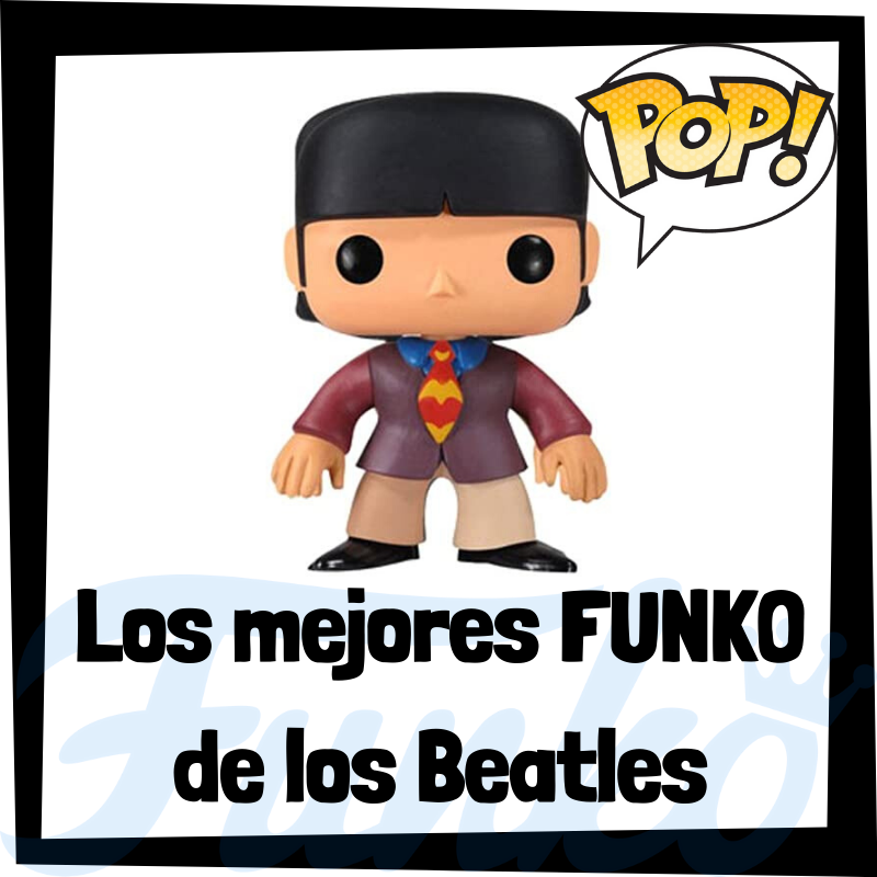 Los mejores FUNKO POP de los Beatles