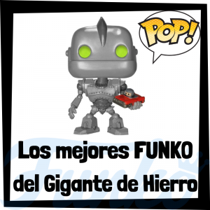 Los mejores FUNKO POP del Gigante de Hierro - FUNKO POP de pelÃ­culas de animaciÃ³n