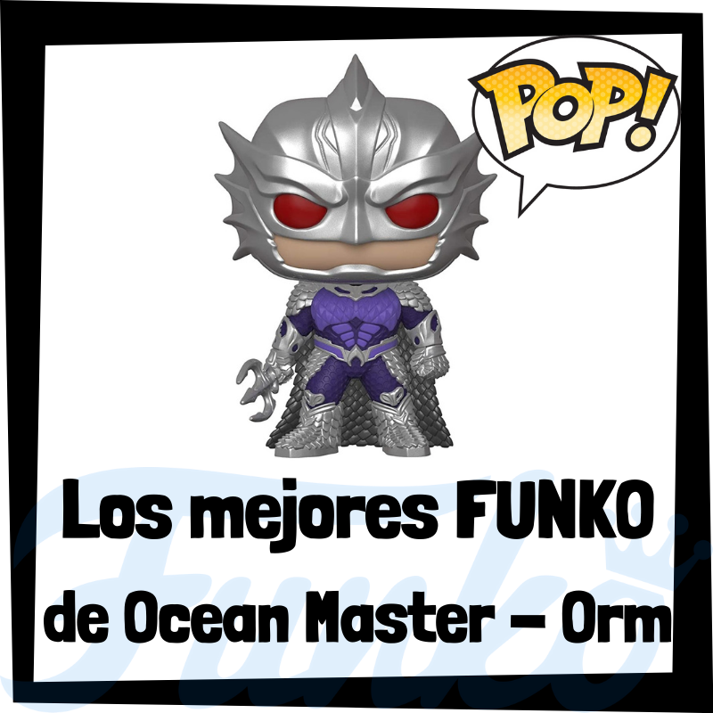 Los mejores FUNKO POP de Ocean Master