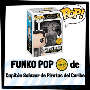 Lee más sobre el artículo FUNKO POP Chase de Capitán Salazar de Piratas del Caribe