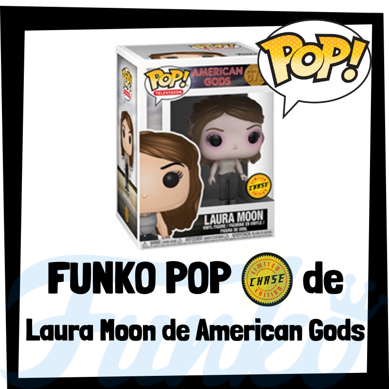 FUNKO POP Chase de Laura Moon de American Gods