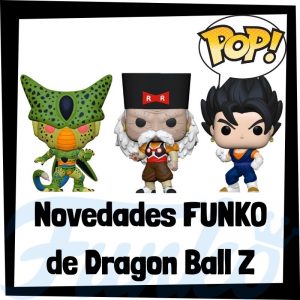 Lee más sobre el artículo Novedades FUNKO POP de Dragon Ball Z