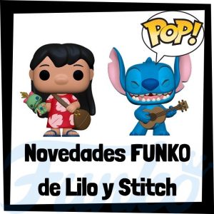 Lee más sobre el artículo Nuevos FUNKO POP de Lilo y Stitch