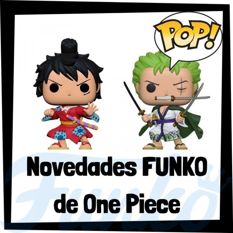 Lee más sobre el artículo Novedades FUNKO POP de One Piece