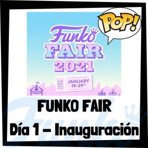 Lee más sobre el artículo Funko Fair 2021 Día 1