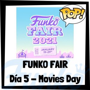 Lee más sobre el artículo Funko Fair 2021 Día 5