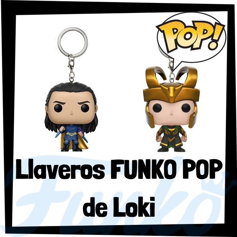 Los mejores llaveros FUNKO POP de Loki