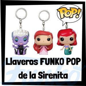 Lee más sobre el artículo Los mejores llaveros FUNKO POP de la Sirenita