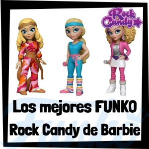Lee más sobre el artículo Los mejores FUNKO Rock Candy de Barbie