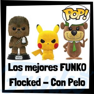 Lee más sobre el artículo Los mejores FUNKO POP Flocked – Con pelo