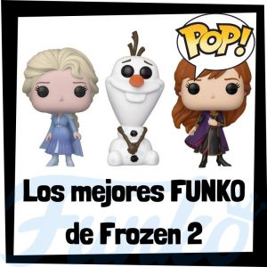 Los mejores FUNKO POP de Frozen y Frozen 2 - FUNKO POP de Frozen de Disney