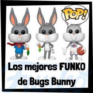Los mejores FUNKO POP de Bugs Bunny de los Looney Tunes de conejos - FUNKO POP de conejos