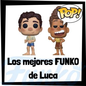 Lee más sobre el artículo Los mejores FUNKO POP de Luca