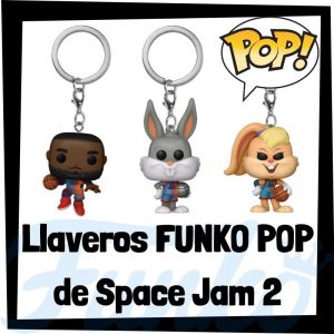 Los mejores llaveros FUNKO POP de Space Jam 2 A New Legacy - Llavero Funko POP de Space Jam 2 - Keychain FUNKO POP de personajes de Space Jam 2