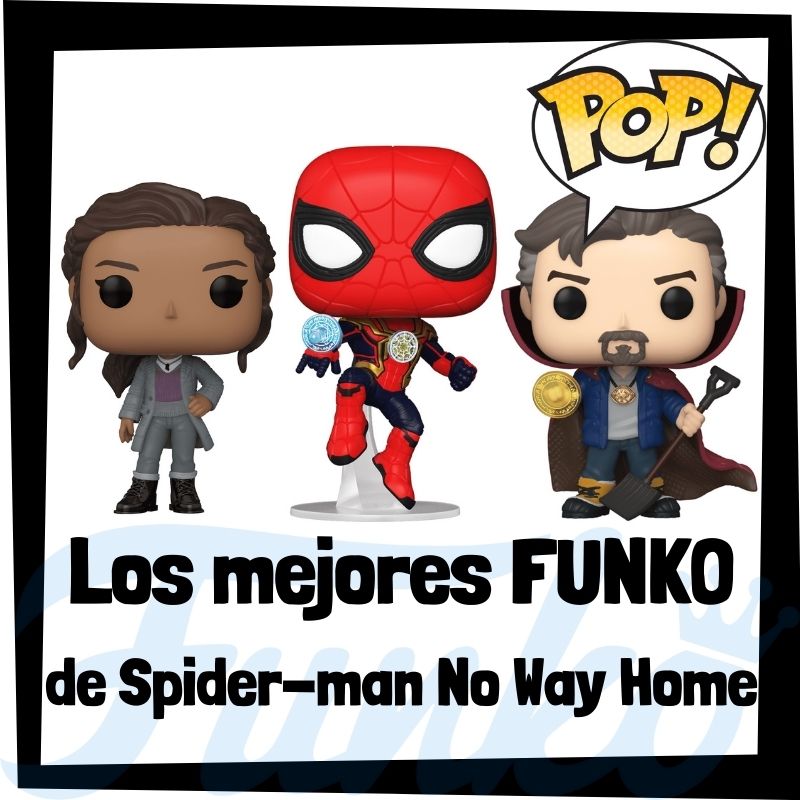 Los mejores FUNKO POP de Spider-man No Way Home