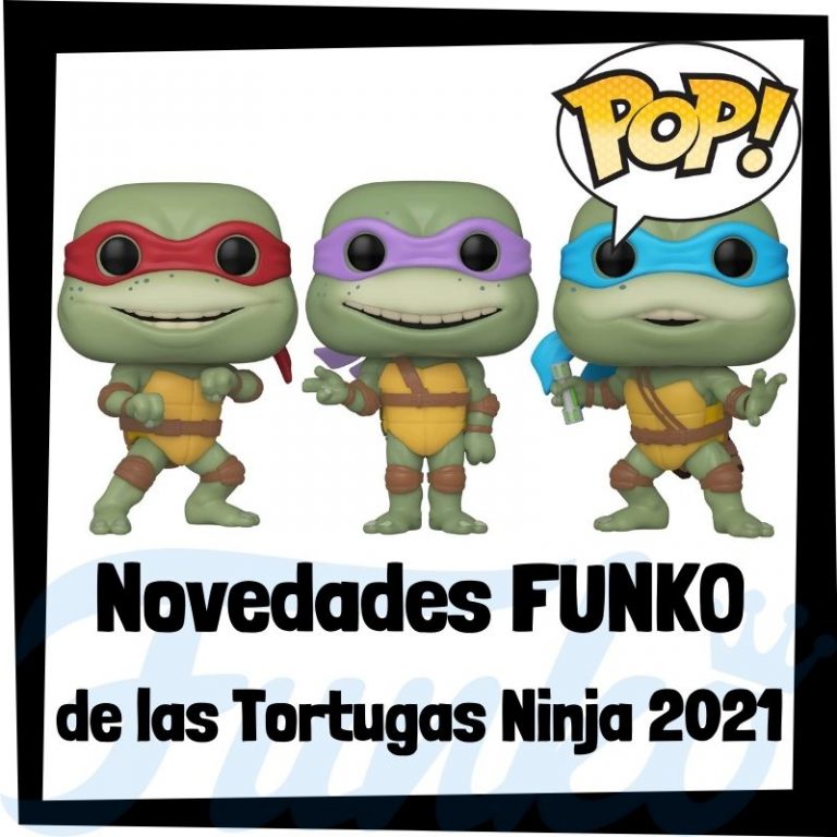 Lee más sobre el artículo Nuevos FUNKO POP de las Tortugas Ninja de TMNT 2