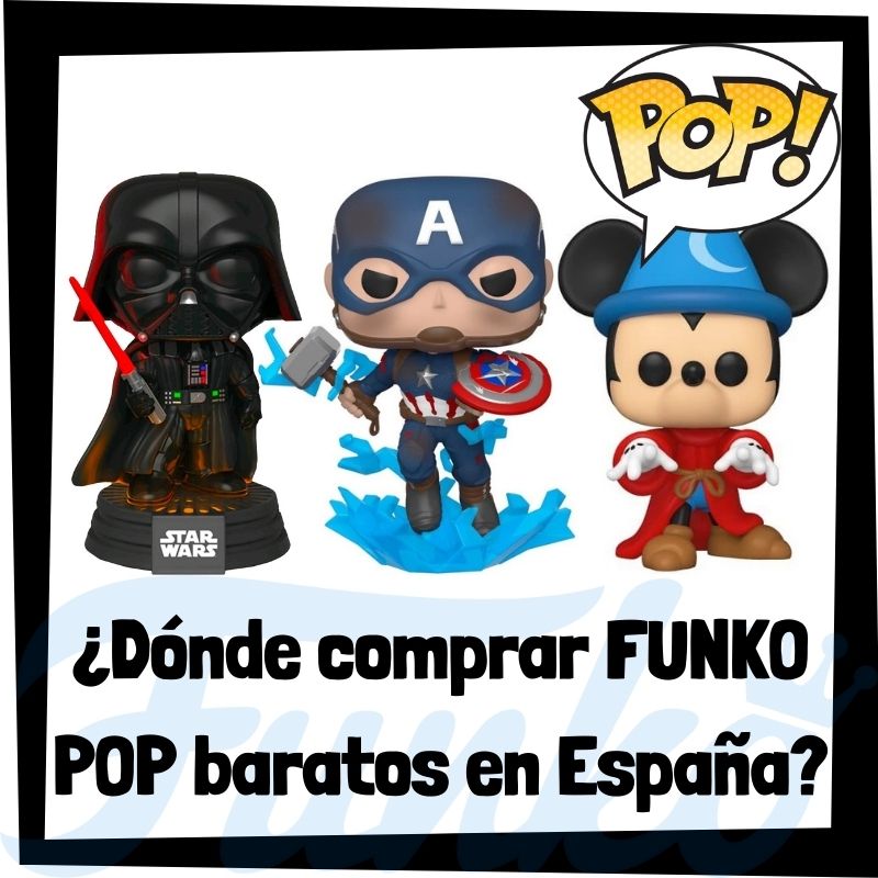 🥇 ¿Dónde comprar FUNKO POP baratos en España? 🥇 - Los mejores FUNKO POP en