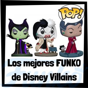 FUNKO POP and Buddy - Los mejores FUNKO POP de Disney Villains