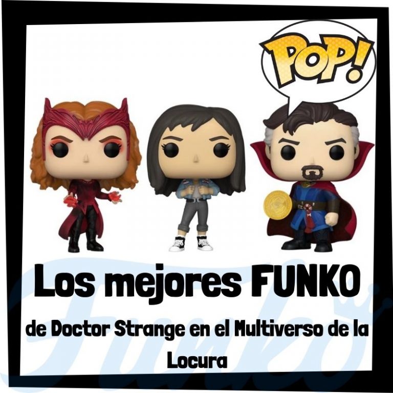 Lee más sobre el artículo Los mejores FUNKO POP de Doctor Strange en el Multiverso de la Locura