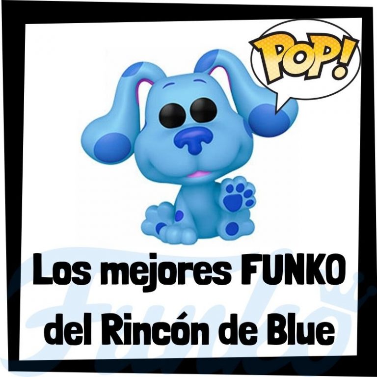 Lee más sobre el artículo Los mejores FUNKO POP de Las pistas de Blue