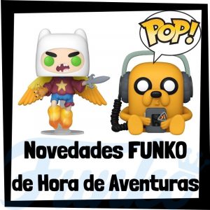 Lee más sobre el artículo Novedades FUNKO POP de Hora de Aventuras de 2021