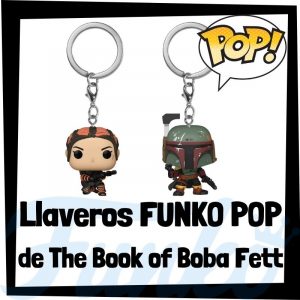 Los mejores llaveros FUNKO POP de The Book of Boba Fett de Star Wars - Llavero Funko POP de personajes de The Book of Boba Fett - Keychain FUNKO POP del Librod de Boba Fett