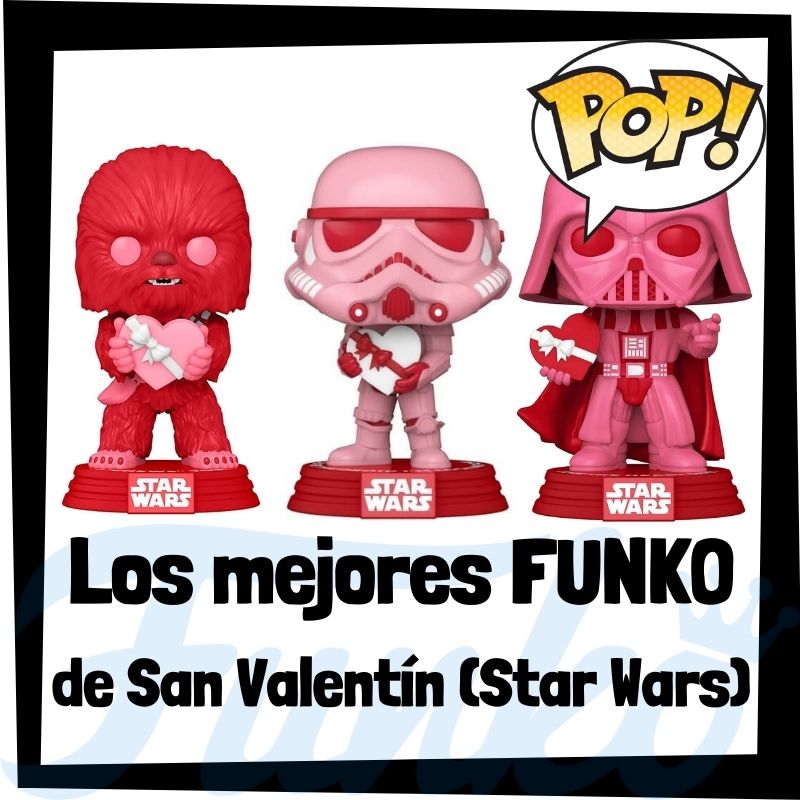 Los mejores FUNKO POP de San Valentín de Star Wars