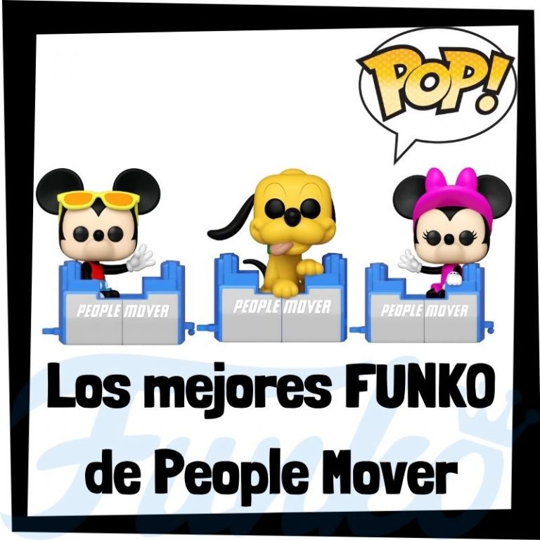 Lee más sobre el artículo Los mejores FUNKO POP de People Mover de Disney