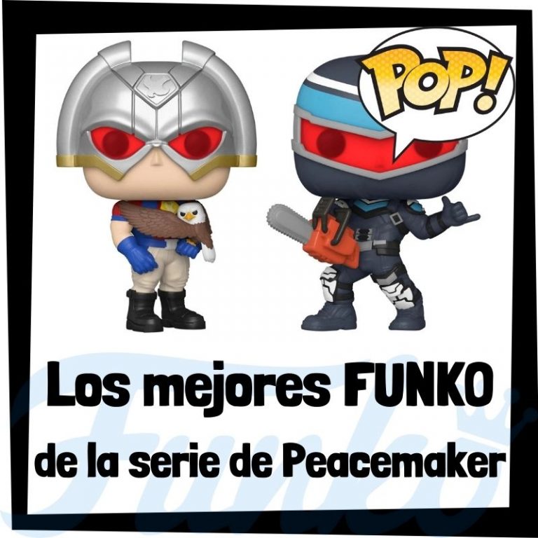 Lee mÃ¡s sobre el artÃ­culo Los mejores FUNKO POP de la serie de Peacemaker – El Pacificador