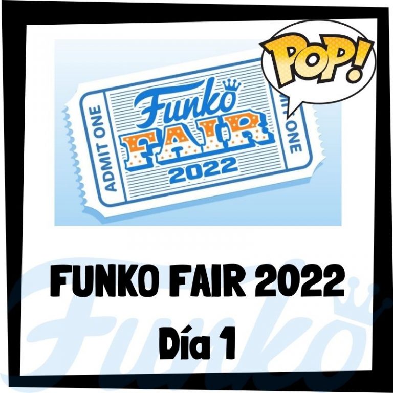 Lee más sobre el artículo Funko Fair 2022 Día 1
