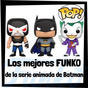 Los mejores FUNKO POP de la serie animada de Batman - Funko POP de series de televisión de dibujos animados - FUNKO POP de Batman The Animated Series