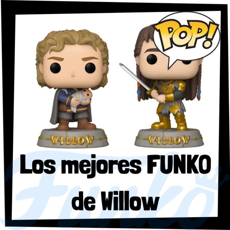 Lee más sobre el artículo Los mejores FUNKO POP de Willow