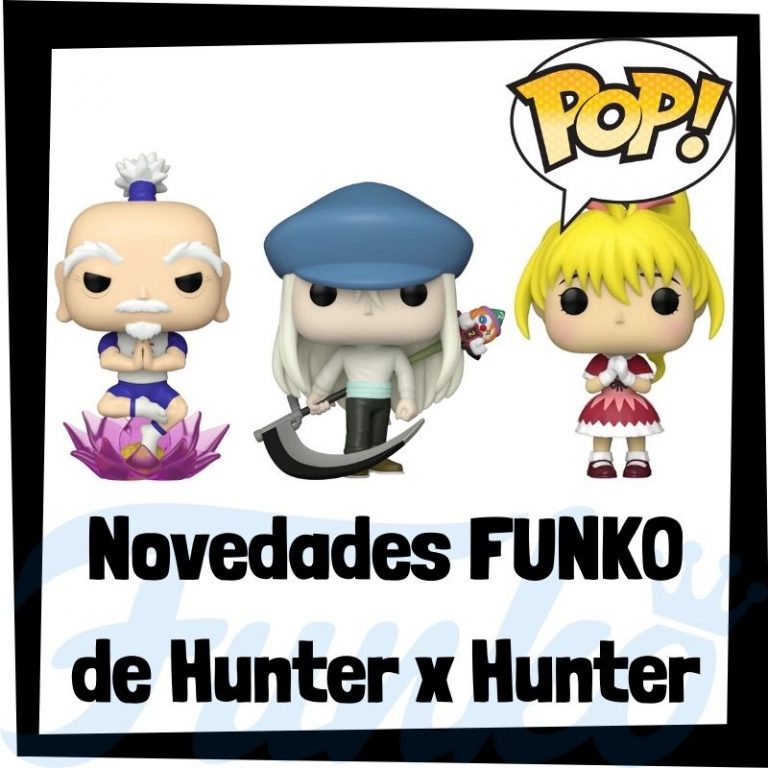 Lee más sobre el artículo Nuevos FUNKO POP de Hunter x Hunter de 2022