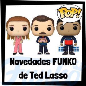Lee más sobre el artículo Novedades FUNKO POP de Ted Lasso