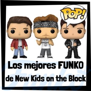 Lee más sobre el artículo Los mejores FUNKO POP de New Kids on the Block