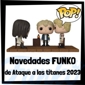 Lee más sobre el artículo Novedades FUNKO POP de Ataque a los titanes de 2023