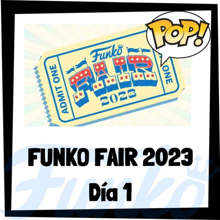 Lee más sobre el artículo Funko Fair 2023 Día 1